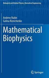 Mathematical Biophysics