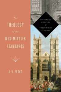 The Theology of the Westminster Standards
