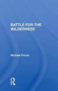 Battle For The Wilderness