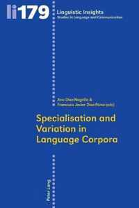 Specialisation and Variation in Language Corpora