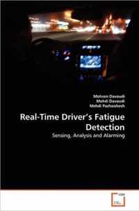 Real-Time Driver's Fatigue Detection