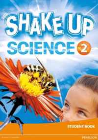 Shake Up Science 2 Student Book