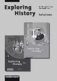 Exploring History. Solutions Workbook 1 and 2. Sekundarstufe 1