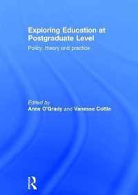 Exploring Education at Postgraduate Level