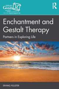 Enchantment and Gestalt Therapy