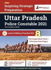 Uttar Pradesh Police Constable Exam 2021 (Vol. 1) 8 Full-length Mock Tests with 2 Previous Year Paper Preparation Kit for UP Police Constable By EduGorilla