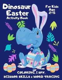 Dinosaur Easter Activity Book For Kids Age 2-5