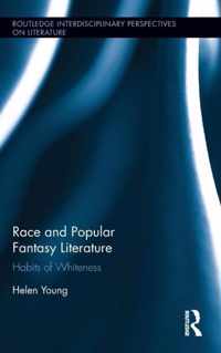 Race and Popular Fantasy Fiction: Habits of Whiteness