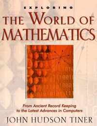 Exploring the World of Mathematics