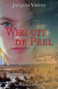 Weg uit de Peel - Jacques Vriens - Paperback (9789000387816)