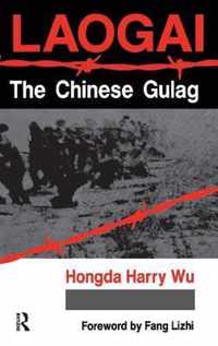 Laogai--the Chinese Gulag