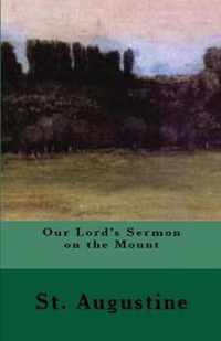 Our Lord's Sermon on the Mount