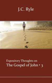 Expository Thoughts on the Gospels 7 -   John 3