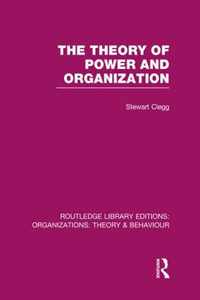 Theory Of Power And Organization