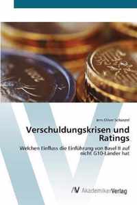 Verschuldungskrisen und Ratings