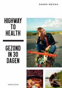 Highway to Health