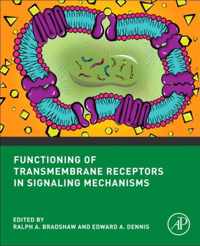 Functioning of Transmembrane Receptors in Signaling Mechanisms