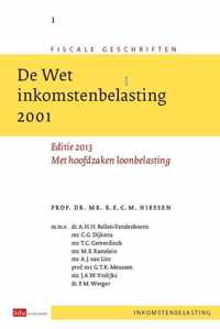 Fiscale geschriften 1 - De wet inkomstenbelasting 2001 2013