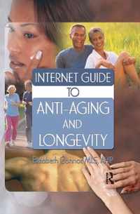 Internet Guide to Anti-Aging and Longevity