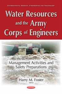 Water Resources and the Army Corps of Engineers