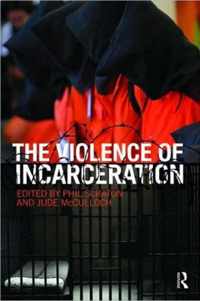 The Violence of Incarceration