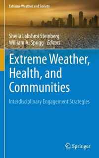 Extreme Weather, Health, and Communities