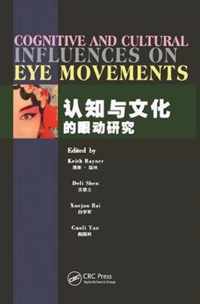 Cognitive and Cultural Influences on Eye Movements