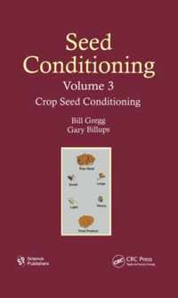 Seed Conditioning, Volume 3