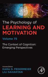 The Context of Cognition: Emerging Perspectives