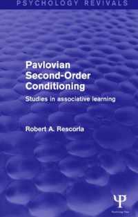 Pavlovian Second-Order Conditioning (Psychology Revivals)