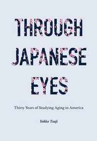 Through Japanese Eyes