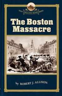 The Boston Massacre
