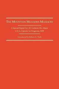 The Mountain Meadows Massacre