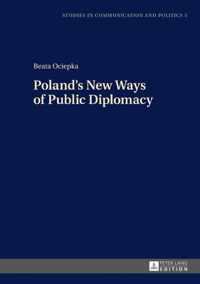 Poland's New Ways of Public Diplomacy