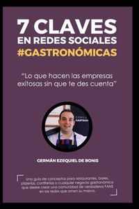 7 Claves En Redes Sociales #Gastronomicas