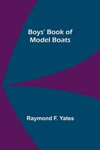Boys' Book of Model Boats