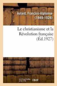 Le christianisme et la Revolution francaise