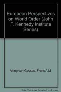 European Perspectives On World Order