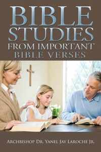 Bible Studies from Important Bible Verses