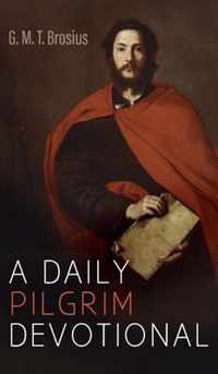 A Daily Pilgrim Devotional