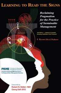 Learning to Read the Signs: Reclaiming Pragmatism for the Practice of Sustainable Management