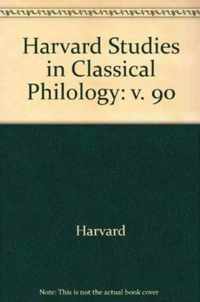 Harvard Studies in Classical Philology, Volume 90