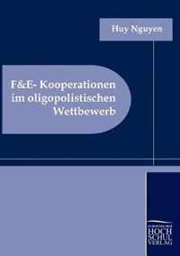 F&E-Kooperationen im oligopolistischen Wettbewerb
