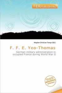 F. F. E. Yeo-Thomas