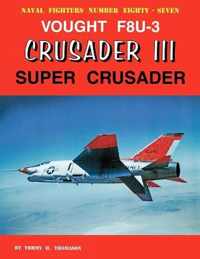 Vought F8U-3 Crusader III Super Crusader