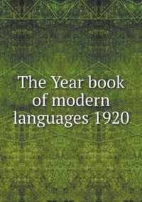 The Year book of modern languages 1920