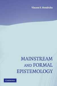Mainstream and Formal Epistemology