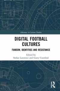 Digital Football Cultures