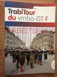 TrabiTour Arbeitsbuch F Vmbo-GT