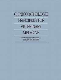 Clinicopathologic Principles for Veterinary Medicine